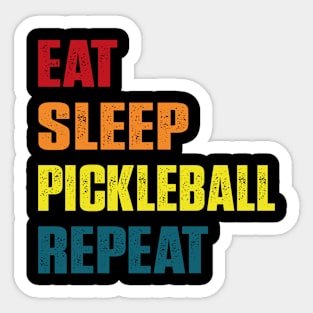 funny Eat Sleep pickleball Repeat Sticker